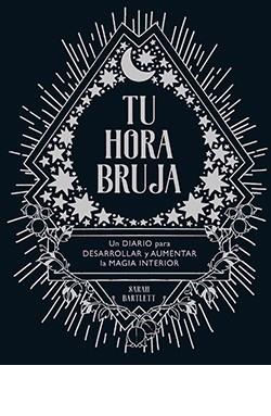 TU HORA BRUJA | 9788417452711 | BARTLETT, SARAH