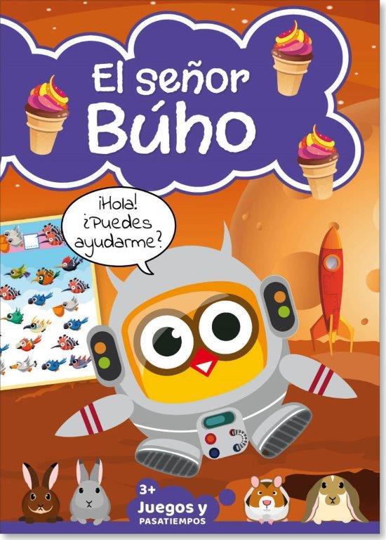 PASATIEMPOS INFANTIL. SEÑOR BUHO 03 | 9789492911476