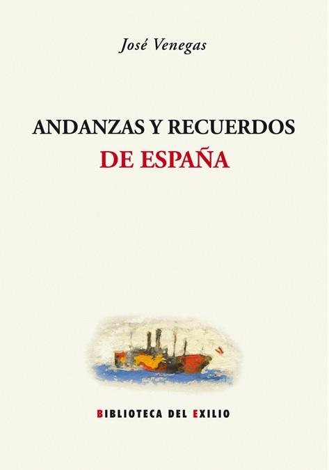 ANDANZAS Y RECUERDOS | 9788484724810 | VENEGAS, JOSE