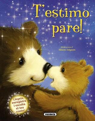 T'ESTIMO, PARE! | 9788467724486 | SUSAETA