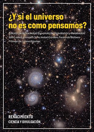 Y SI EL UNIVERSO NO ES COMO PENSAMOS? | 9791387939328 | VARIOS AUTORES