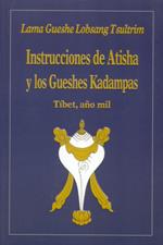 INSTRUCCIONES DE ATISHA Y LOS GUESHES KADAMPAS | 9788486615789 | LOBSANG TSULTRIM, GUESHE