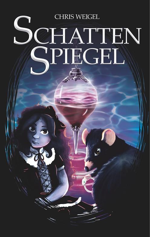 SCHATTENSPIEGEL | 9783750402645 | WEIGEL, CHRIS