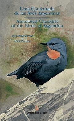 LISTA COMENTADA DE LAS AVES ARGENTINAS / ANNNOTATED CHECKLIST OF THE BIRDS OF ARGENTINA | 9788487334320 | MAZAR BARNETT, JUAN / PEARMAN, MARK