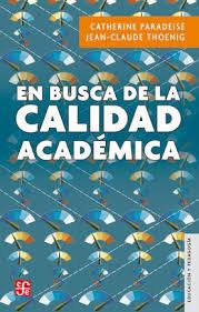 EN BUSCA DE LA CALIDAD ACADÉMICA | 9786071652379 | PARADEISE, CATHERINE
