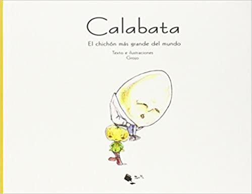 CHICHÓN MÁS GRANDE DEL MUNDO, EL | 9788461606924 | GROJO