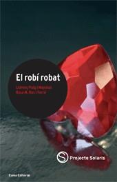 ROBÍ ROBAT, EL | 9788497661799 | PUIG, LLORENÇ