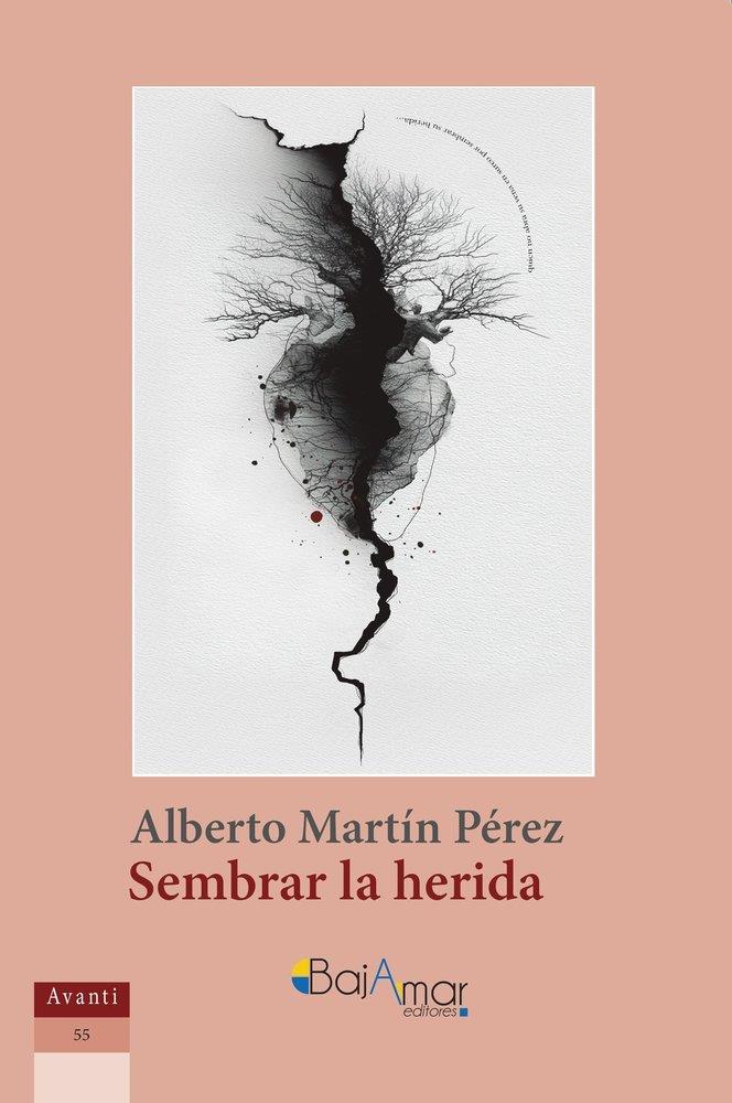 SEMBRAR LA HERIDA | 9791399219876 | MARTIN PEREZ, ALBERTO