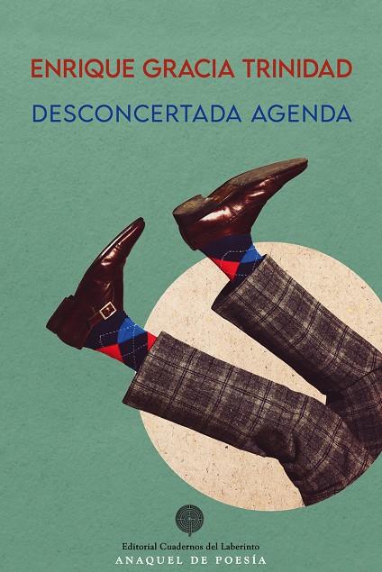 DESCONCERTADA AGENDA | 9788418997488 | GRACIA TRINIDAD, ENRIQUE