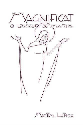 MAGNIFICAT - O LOUVOR DE MARIA (BRANCO) | 9788536903835 | LUTERO, MARTIM