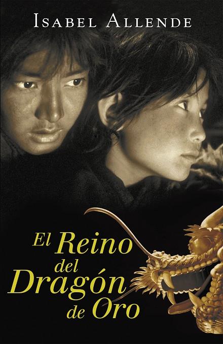 REINO DEL DRAGÓN DE ORO, EL | 9788401020612 | ALLENDE, ISABEL