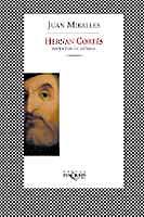 HERNAN CORTES | 9788483109717 | MIRALLES, JUAN