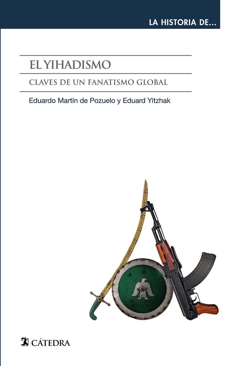 YIHADISMO, EL | 9788437643335 | MARTIN DE POZUELO, EDUARDO / YITZHAK, EDUARD