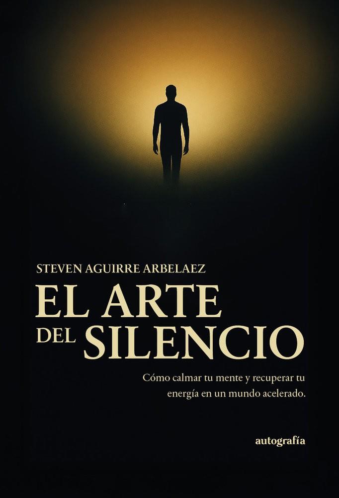 ARTE DEL SILENCIO, EL | 9791388117954 | AGUIRRE ARBELÁEZ, STEVEN