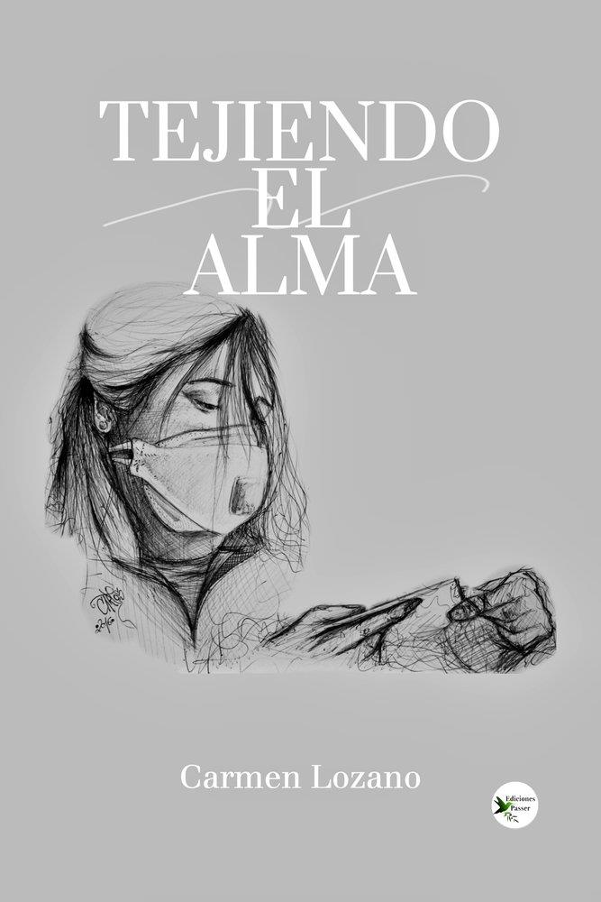 TEJIENDO EL ALMA | 9791399048926 | LOZANO, CARMEN