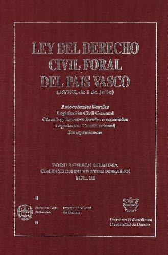 LEY DEL DERECHO CIVIL FORAL DEL PAÍS VASCO (3/1992, DE 1 DE JULIO) : ANTECEDENTES | 9788477521822 | AIZPURUA ONDARO, GONTZAL