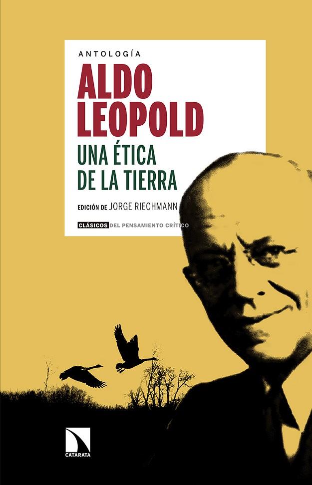 ÉTICA DE LA TIERRA, UNA | 9788490973479 | ALDO LEOPOLD