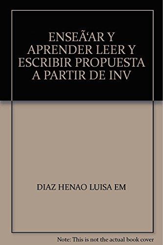 ENSEÑAR Y APRENDER, LEER Y ESCRIBIR | 9789582004705 | DÍAZ HENAO, LUISA EMIR