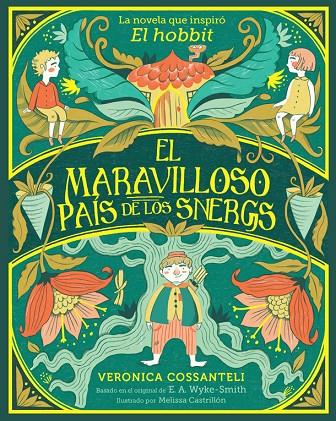 MARAVILLOSO PAÍS DE LOS SNERGS, EL | 9788424669553 | WYKE SMITH, E. A. / COSSANTELI, VERONICA