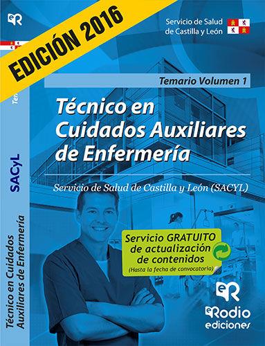TÉCNICO EN CUIDADOS AUXILIARES DE ENFERMERÍA. TEMARIO. VOLUMEN I. SACYL | 9788416506224 | DIEZ HERRERO, NOELIA / LOPEZ SANCHEZ, TRINIDAD