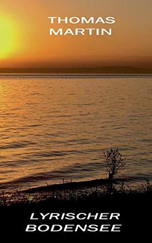 LYRISCHER BODENSEE | 9783750417854 | MARTIN, THOMAS