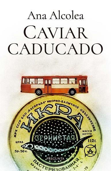 CAVIAR CADUCADO | 9788419766984 | ALCOLEA, ANA