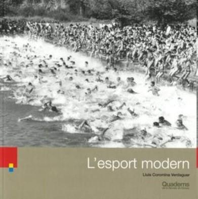 ESPORT MODERN, L' | 9788418734311 | COROMINA VERDAGUER, LLUÍS