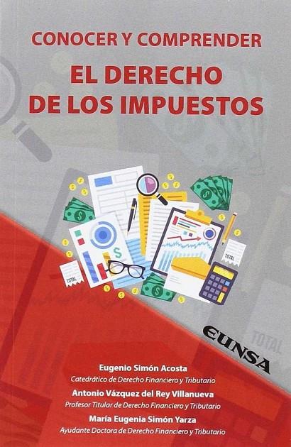CONOCER Y COMPRENDER EL DERECHO DE LOS IMPUESTOS | 9788431332228 | EUGENIO SIMÓN ACOSTA / Mª EUGENIA SIMÓN YARZA