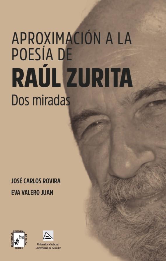 APROXIMACIÓN A LA POESIA DE RAUL ZURITA | 9788497179157 | ROVIRA SOLER, JOSE CARLOS