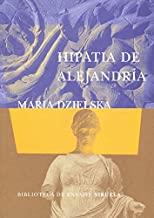 HIPATIA DE ALEJANDRIA | 9788478447497 | DZIELSKA, MARIA