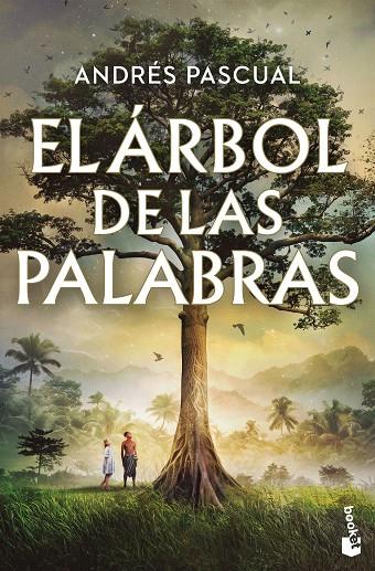 ÁRBOL DE LAS PALABRAS, EL | 9788467081138 | PASCUAL, ANDRÉS