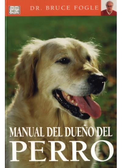 MANUAL DEL DUEÑO DEL PERRO | 9788428213714 | FOGLE, BRUCE