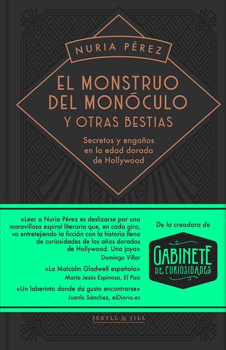MONSTRUO DEL MONÓCULO Y OTRAS BESTIAS, EL | 9788412395914 | PEREZ, NURIA