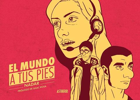 MUNDO A TUS PIES, EL | 9788416251162 | NADAR