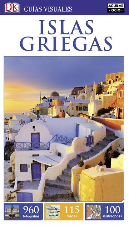 ISLAS GRIEGAS : GUÍAS VISUALES [2016] | 9788403511927 | VARIOS AUTORES