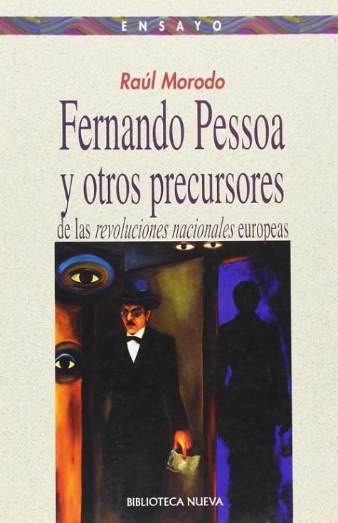 FERNANDO PESSOA Y LAS REVOLUCIONES NACIONALES EUROPEAS | 9788497424806 | MORODO, RAUL