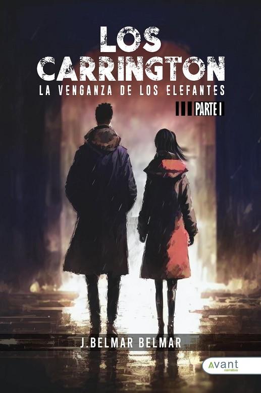 CARRINGTON I, LOS. LA VENGANZA DE LOS ELEFANTES | 9788419970039 | BELMAR BELMAR, J.