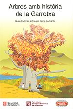 ARBRES AMB HISTÒRIA DE LA GARROTXA | 9788439396840