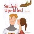 SANT JORDI TE POR DEL DRAC | 9788480905220