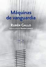 MÁQUINAS DE VANGUARDIA | 9786077781752 | GALLO, RUBEN