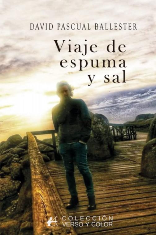 VIAJE DE ESPUMA Y SAL | 9788419748027 | PASCUAL BALLESTER, DAVID