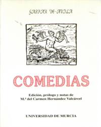 COMEDIAS / GASPAR DE AVILA | 9788476849620 | ÁVILA, GASPAR DE