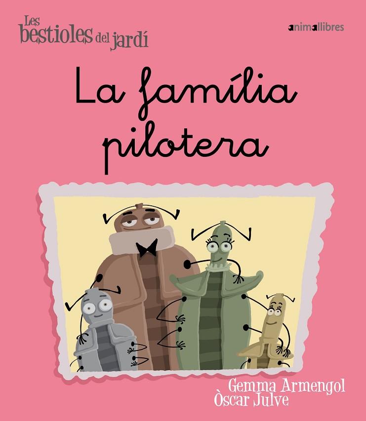 FAMÍLIA PILOTERA, LA | 9788496726581 | ARMENGOL I MORELL, GEMMA