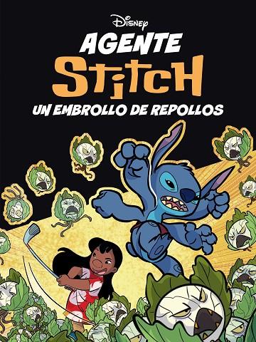AGENTE STITCH. UN EMBROLLO DE REPOLLOS | 9791387901325 | DISNEY