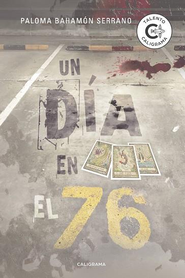 DÍA EN EL 76, UN | 9788417447472 | BAHAMÓN SERRANO, PALOMA