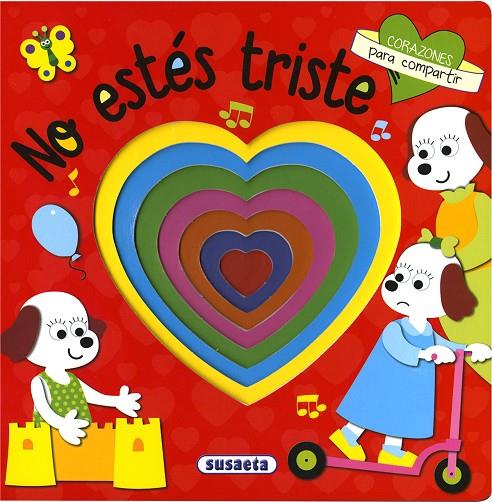 NO ESTES TRISTE | 9788467770445 | EDITORIAL, SUSAETA