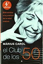 CLUB DE LOS 50, EL | 9788497345408 | CAROL, MARIUS