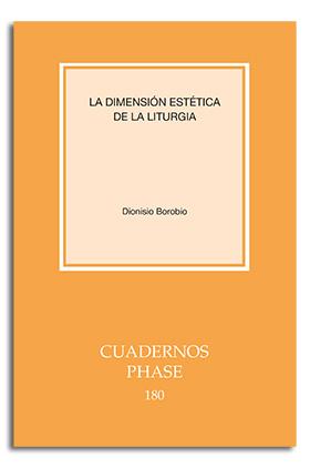 DIMENSIÓN ESTÉTICA DE LA LITURGIA | 9788498052794 | BOROBIO GARCÍA, DIONISIO