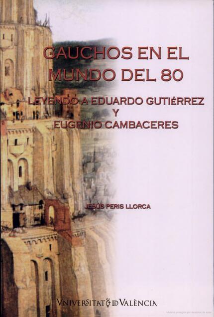 GAUCHOS EN EL MUNDO DEL 80 | 9788437057453 | PERIS LLORCA, JESÚS