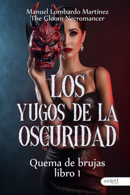 YUGOS DE LA OSCURIDAD, LOS | 9791387532956 | LOMBARDO MARTINEZ, MANUEL